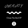 Overjoy - Chase the Devil - Single